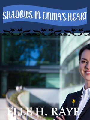 cover image of Shadows in Emma's Heart